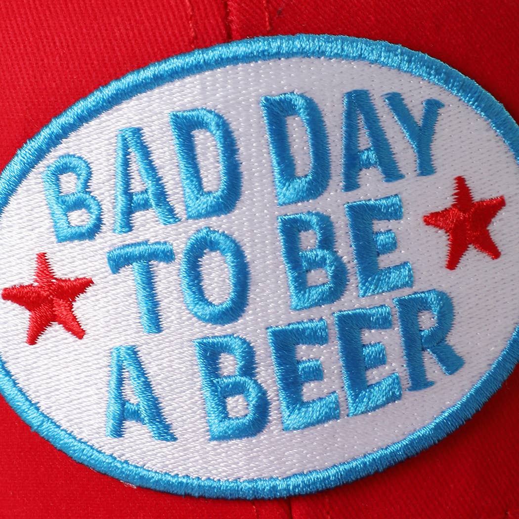 Bad Day To Be A Beer Hat
