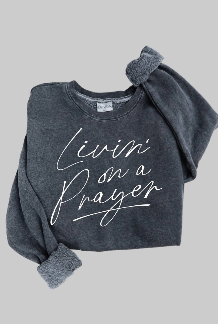 Livin' On A Prayer Crew Sweatshirt