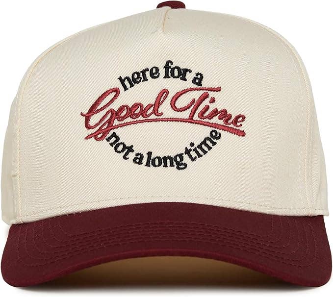Here for a Good Time Not a Long Time