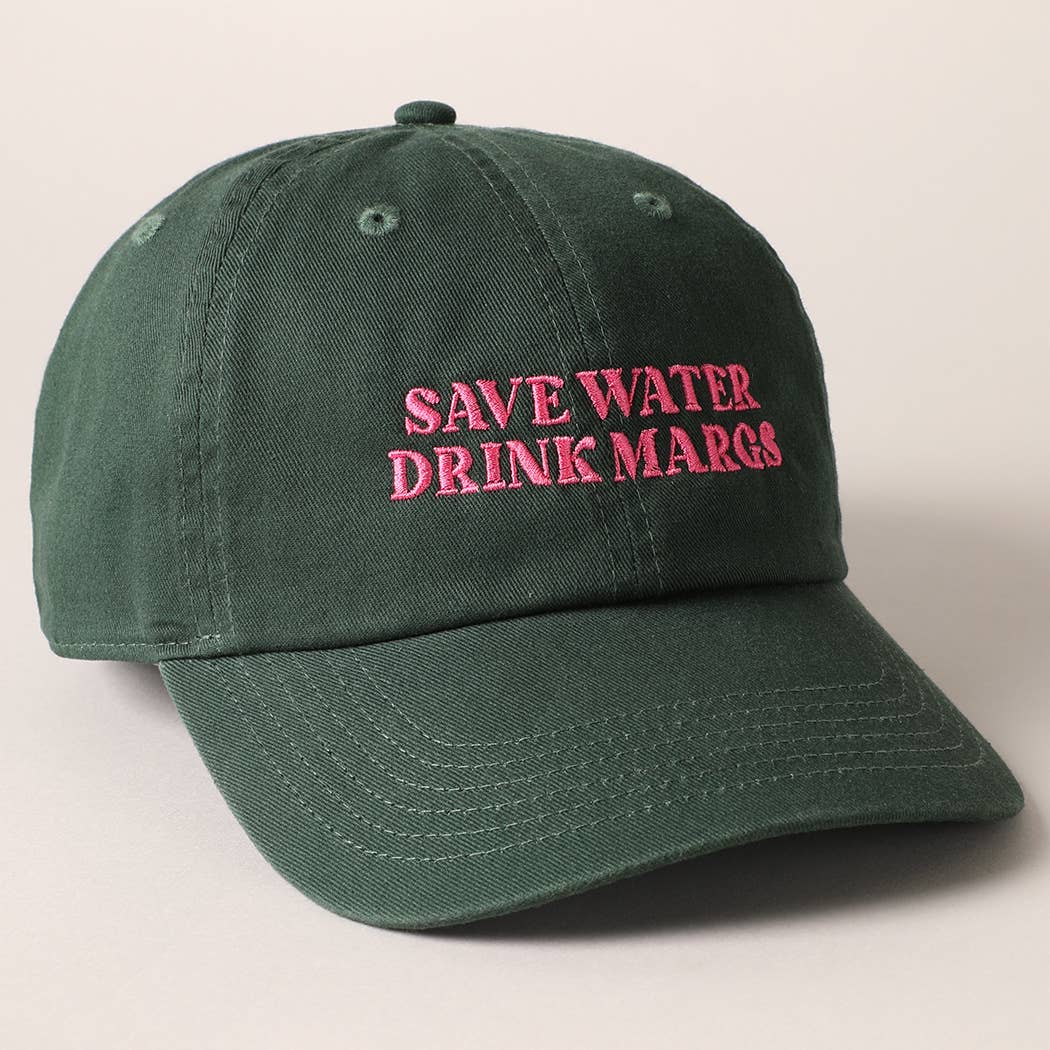 Save Water Drink Margs Embroidered Hat
