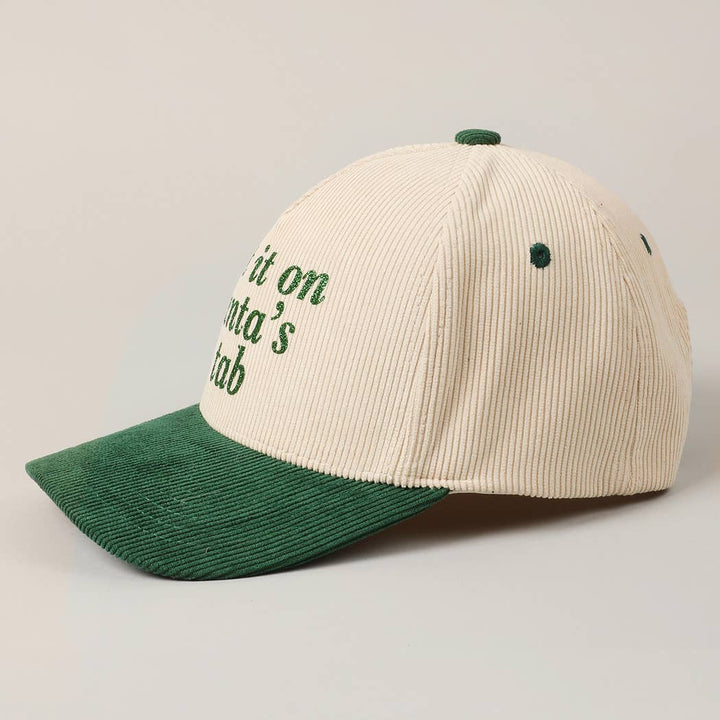 Put It On Santa's Tab Glitter Corduroy Hat
