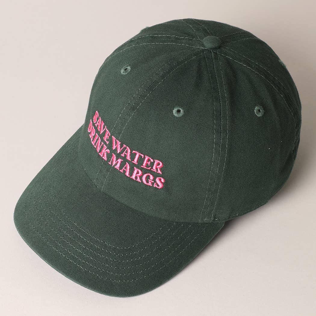 Save Water Drink Margs Embroidered Hat