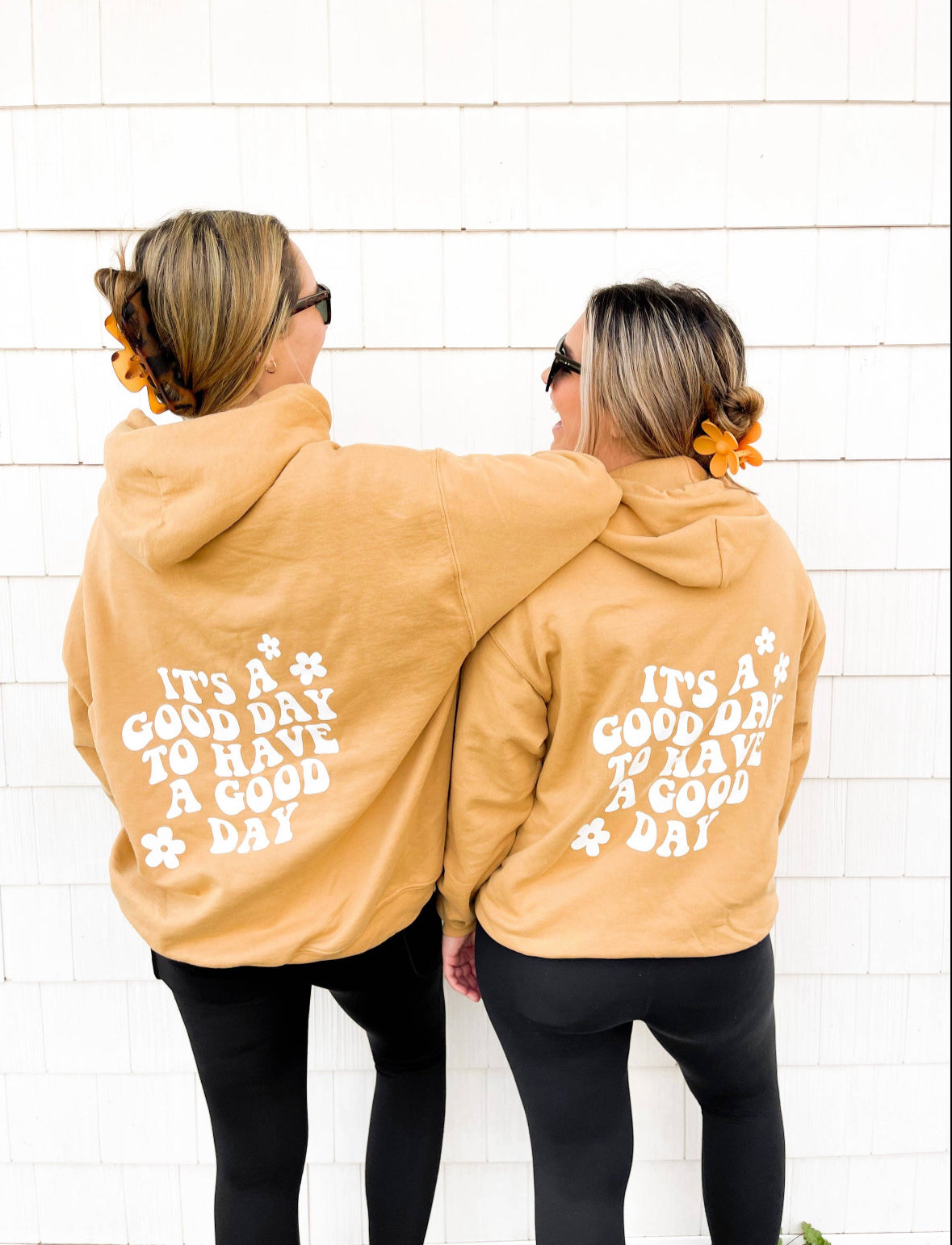 It's a Good Day to Have a Good Day Hoodie