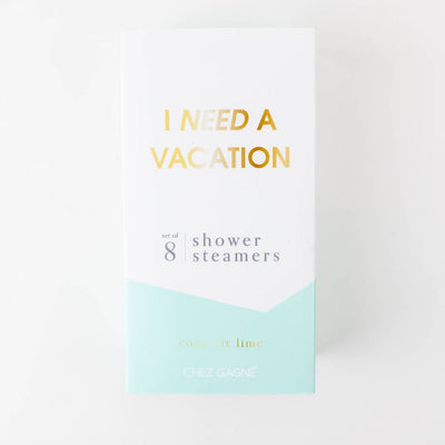 I Need a Vacation Shower Shower Steamers